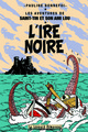 L'IRE NOIRE