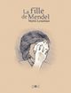 LA FILLE DE MENDEL - NOUVELLE EDITION