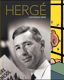 Hergé L'exposition de papier