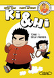 KI & HI - TOME 1 DEUX FRERES - VOL01