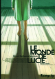 LE MONDE DE LUCIE - VOL01 - ET POURQUOI PAS L'ENFER...