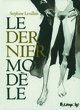 LE DERNIER MODELE