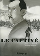 LE CAPTIVE