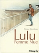 LULU FEMME NUE - L'INTEGRALE