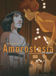 AMOROSTASIA - VOL02 - POUR TOUJOURS...