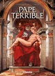 Le Pape terrible - T01 - Della Rovere