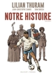 NOTRE HISTOIRE - T02 - NOTRE HISTOIRE VOLUME 2