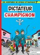 Spirou & Fantasio Std T07 - Le dictateur et le champignon