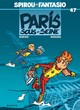 Spirou & Fantasio Std T47 - Paris-Sous-Seine