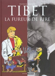 AUTEURS LOMBARD - TOME 5 - TIBET - LA FUREUR DE RIRE