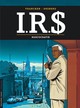 I.R.S - TOME 4 - NARCOCRATIE