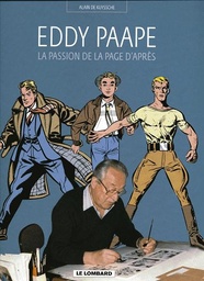 AUTEURS LOMBARD - TOME 12 - LA PASSION DE LA PAGE D'APRES (EDDY PAAPE)