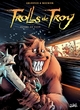 Trolls de Troy - T07 - Plume de sage