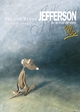 PACUSH BLUES - TOME 02 - SECOND SOUFFLE - JEFFERSON OU LE MAL DE VIVRE