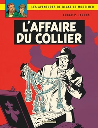 Les aventures de Blake & Mortimer T10 - L'affaire du collier