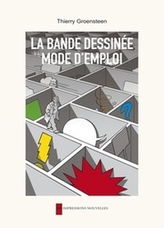 LA BANDE DESSINEE, MODE D'EMPLOI