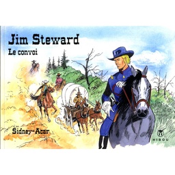 Jim Steward - T03 - Le convoi