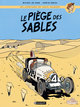 LOUIS VALMONT T1 - LE PIEGE DES SABLES