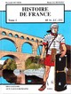 HISTOIRE DE FRANCE TOME 2 - DES GAULOIS AUX GALLO-ROMAINS