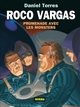 Roco Vargas T07 – Promenade avec les monstres