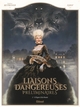 LIAISONS DANGEREUSES - PRELIMINAIRES - TOME 01 - L'ESPOIR ET LA VANITE