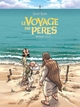 Le Voyage des Pères - INT01 - Première époque