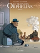 LE TRAIN DES ORPHELINS - T08 - LE TRAIN DES ORPHELINS - CYCLE 4 (VOL. 02/2) - ADIEUX