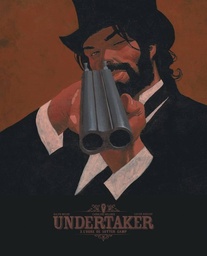 Undertaker - Ed. Bibliophile T03 - L'ogre de Sutter Camp