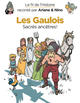 LE FIL DE L'HISTOIRE RACONTE P - T03 - LE FIL DE L'HISTOIRE RACONTE PAR ARIANE & NINO - LES GAULOIS