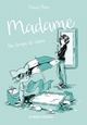 Madame - T02 – Un temps de chien