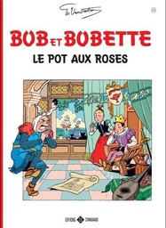 Bob & Bobette Classiques 15 - LE POT AUX ROSES