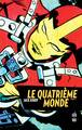 QUATRIEME MONDE (LE) - TOME 4