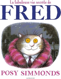 La fabuleuse vie secrète de Fred