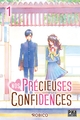 NOS PRECIEUSES CONFIDENCES T01