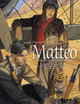 Mattéo T04 - Quatrième époque : Août-Septembre 1936