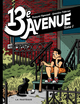 13EME AVENUE - 13E AVENUE TOME 1