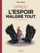 Spirou & Fantasio par Emile Bravo T02 - L'espoir malgré tout T01