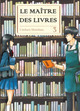 LE MAITRE DES LIVRES T03 - TOME 3 - VOL03