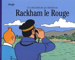 Tintin - A la recherche du trésor de Rackham Le Rouge