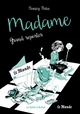 Madame – T03 - Grand reporter