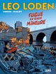 LEO LODEN T26 - FUGUE EN RAVE MINEURE