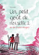 UN PETIT GOUT DE NOISETTE - TOME 2