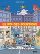 LE ROI DES BOURDONS