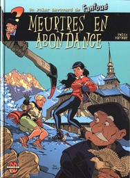 Fanfoué des Pnottas - Les polars savoyards - T03 - Meurtres en abondance