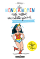 LES WONDERWOMEN AUSSI METTENT UNE CULOTTE GAINANTE