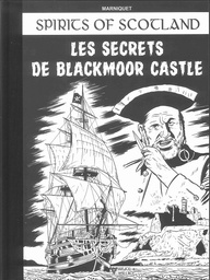 Spirits of scotland - TL N/B T02 - Les secrets de Blackmoor Castle