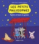 LES PETITS PHILOSOPHES, TOME 01 - MYSTERE ET BOULES DE GOMME