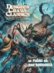 DUNGEON CRAWL CLASSICS 00 : LE FLEAU DES ROIS BARBARES (NIV1)