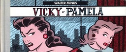 Vicky et Pamela (Walter Minus) + Le maitre des Andars