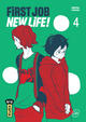 FIRST JOB NEW LIFE ! - TOME 4